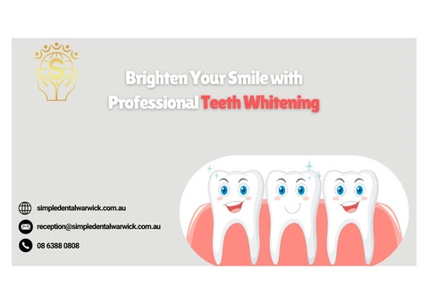 Brighten Your Smile with Professional Teeth Whitening at Simple Dental Warwick