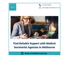 Find Reliable Support with Medical Secretarial Agencies in Melbourne
