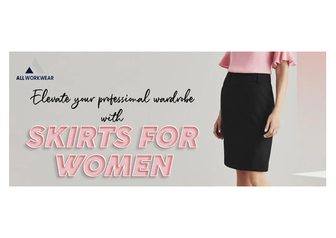 ELEVATE YOUR PROFESSIONAL WARDROBE WITH SKIRTS FOR WOMEN