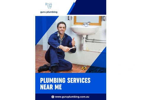 Plumbing Services Near Me - Guru Plumbing