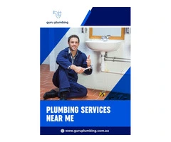 Plumbing Services Near Me - Guru Plumbing