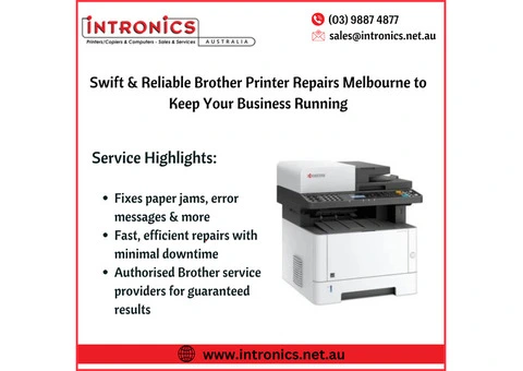 Swift & Reliable Brother Printer Repairs Melbourne to Keep Your Business Running