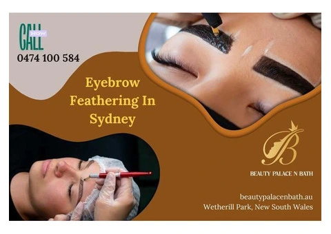 Get Perfect Brows with Eyebrow Feathering in Sydney – Book Now!