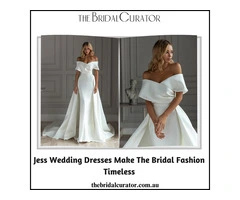 Jess Wedding Dresses Make The Bridal Fashion Timeless