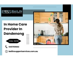 Trusted In-Home Care Provider in Dandenong - Bailin Support Services Pty Ltd