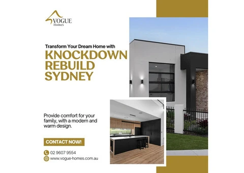 Transform Your Old Home Into a Modern Masterpiece with Knock Down Rebuild Cost