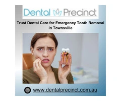 Trust Dental Care for Emergency Tooth Removal in Townsville