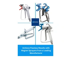 Achieve Flawless Results with Wagner Sprayers from a Leading Manufacturer