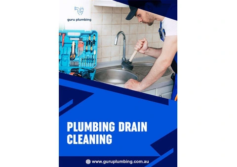 Plumbing Drain Cleaning - Guru Plumbing
