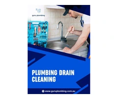 Plumbing Drain Cleaning - Guru Plumbing