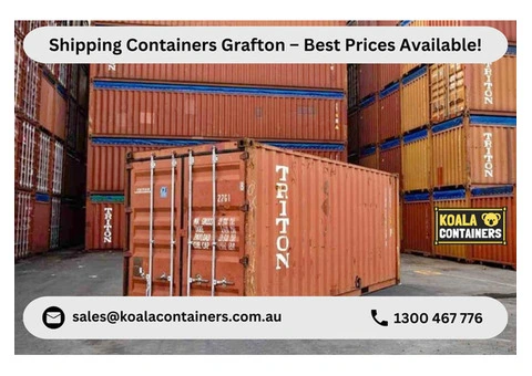 Shipping Containers Grafton – Best Prices Available!