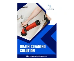 Drain Cleaning Solution - Guru Plumbing
