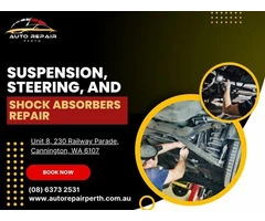 Reliable Car Suspension Mechanics in Perth – Book Your Repair service Now