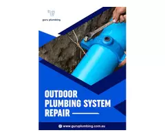 Outdoor Plumbing System Repair - Guru Plumbing