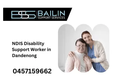 Hire Most Reliable NDIS Disability Support Worker in Dandenong