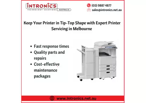 Keep Your Printer in Tip-Top Shape with Expert Printer Servicing in Melbourne