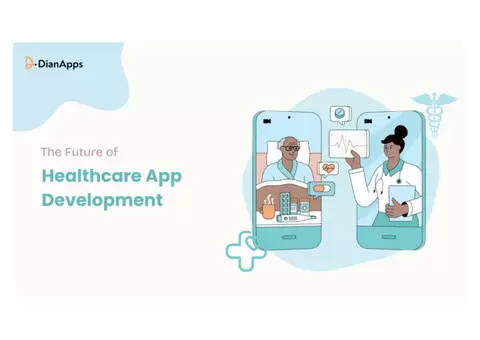 The Future of Healthcare App Development: Insights for 2025