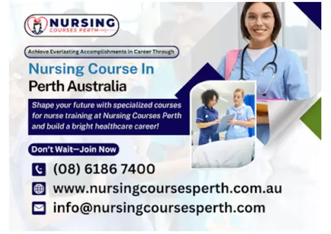 Boost Your Future With Our Nursing Courses Perth
