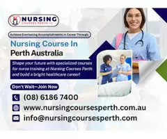 Boost Your Future With Our Nursing Courses Perth