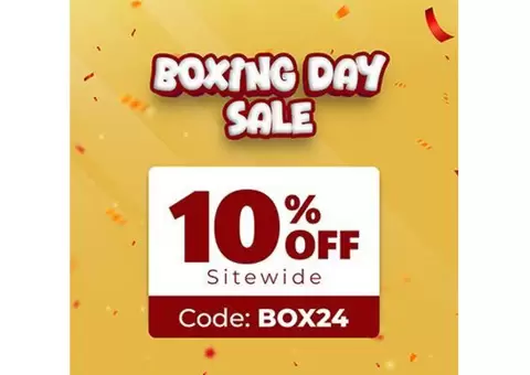 Boxing Day Sale 2024 - Get 10% Off Sitewide | Use Code BOX24