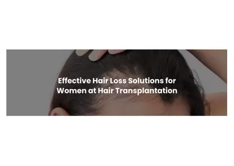 Hair Transplantation: Transform Your Look with Natural, Long-Lasting Results
