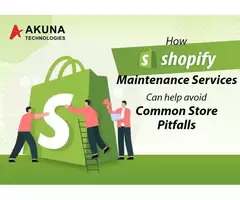 HOW SHOPIFY MAINTENANCE SERVICES CAN HELP AVOID COMMON STORE PITFALLS