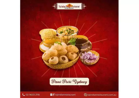 Best Pani Puri Experience in Sydney – Taj Indian Restaurant