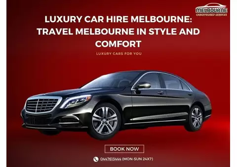 Experience Premium Travel with Luxury Car Hire in Melbourne