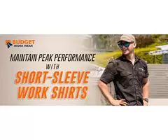 MAINTAIN PEAK PERFORMANCE WITH SHORT-SLEEVE WORK SHIRTS