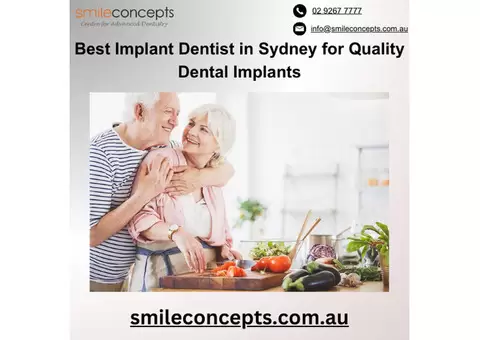 Best Implant Dentist in Sydney for Quality Dental Implants
