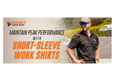 How to maintain peak performance with our short sleeve work shirts