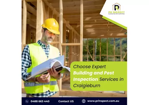 Choose Expert Building and Pest Inspection Services in Craigieburn