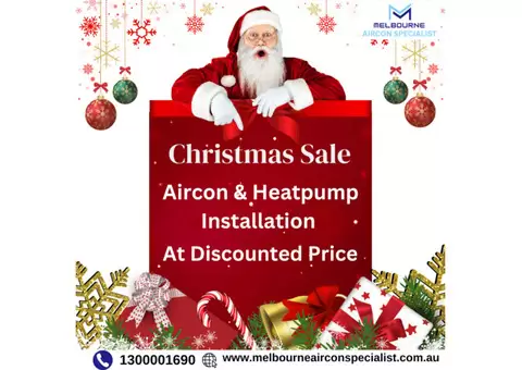 Christmas Sale Alert! Aircon and Heatpump Installation