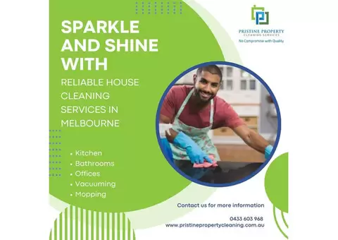 Sparkle and Shine with Reliable House Cleaning Services in Melbourne