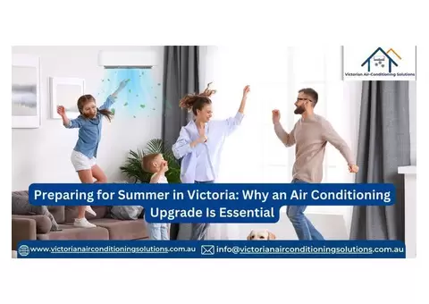 Victorian Air Conditioning Solutions – Beat the Summer Heat with Affordable Air Conditioning!