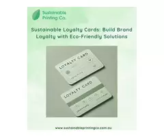 Sustainable Loyalty Cards: Build Brand Loyalty with Eco-Friendly Solutions