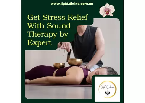 Get Stress Relief With Sound Therapy by Expert