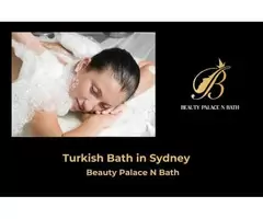 Experience the Best Turkish Bath in Sydney