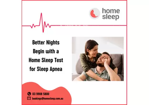 Better Nights Begin with a Home Sleep Test for Sleep Apnea