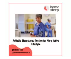 Reliable Sleep Apnea Testing for More Active Lifestyle