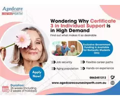 Start Your Journey with Certificate III in Aged Care – Enroll Now!