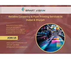 Reliable Carpentry & Flyer Printing Services in Dubai & Sharjah