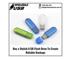 Buy a Stylish 8 GB Flash Drive To Create Reliable Backups
