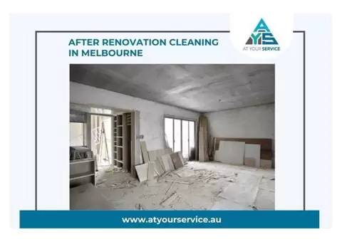 After Renovation Cleaning Melbourne – Let Us Clean Up Your Space!