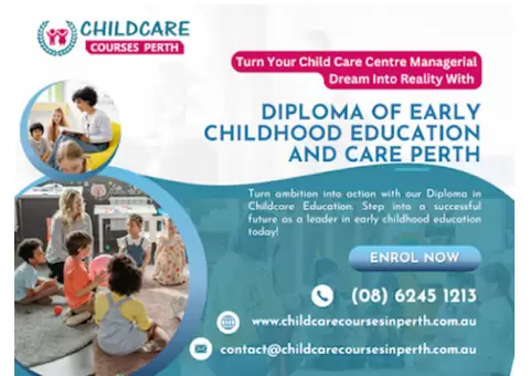 Inspire Future Generations with Child Care Courses in Perth at Our Academy