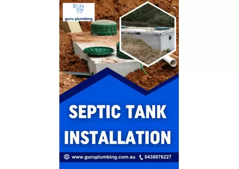 Septic Tank Installation - Guru Plumbing