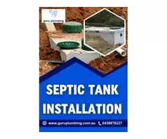 Septic Tank Installation - Guru Plumbing