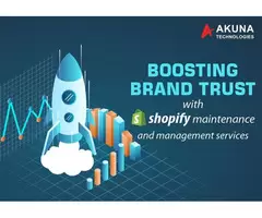 BOOSTING BRAND TRUST WITH SHOPIFY MAINTENANCE AND MANAGEMENT SERVICES