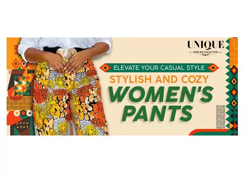 ELEVATE YOUR CASUAL STYLE STYLISH AND COZY WOMEN'S PANTS
