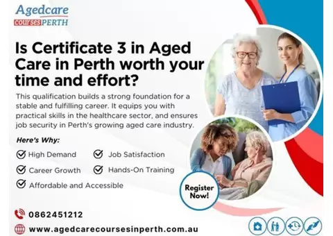 Get Job Ready Fast with Certificate III in Individual Support Perth